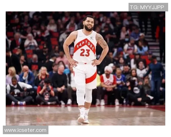 弗雷德范弗利特如何在NBA赛场上展现领袖风范与卓越球技