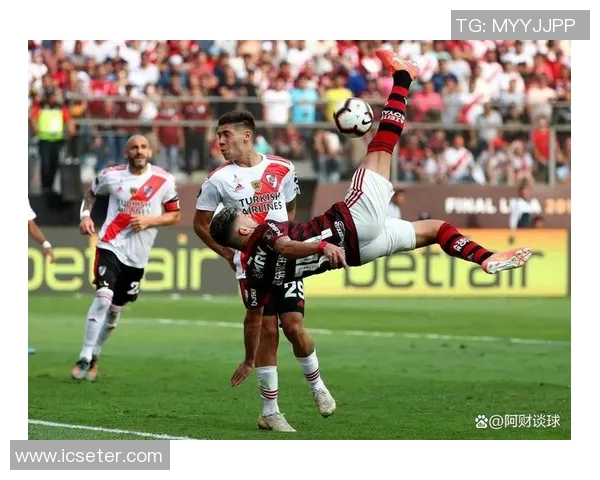 河床与弗拉门戈激战正酣直播全程回顾与精彩瞬间分析